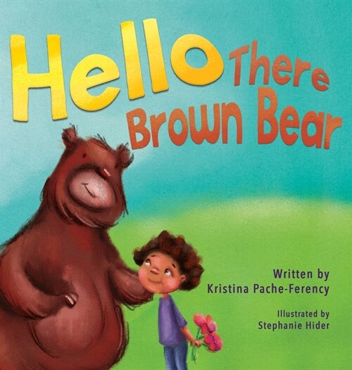 Hello There Brown Bear (Hardcover)