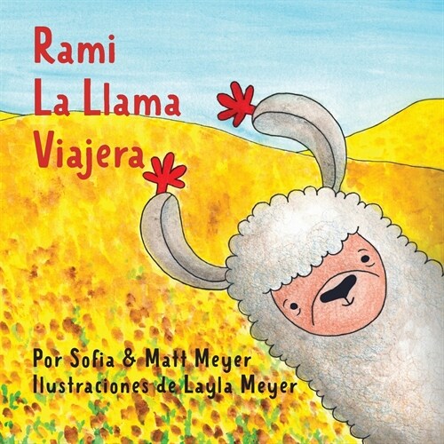 Rami, la Llama Viajera (Paperback)