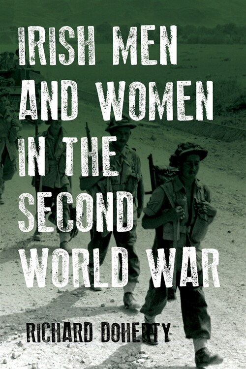 Irish Men and Women in the Second World War (Paperback, 2)