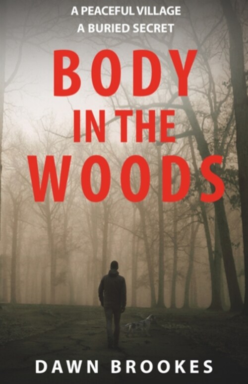 Body in the Woods (Paperback)