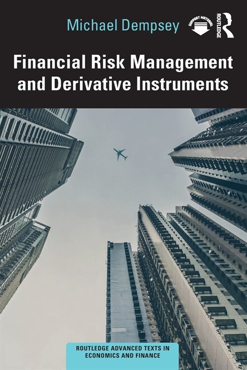Financial Risk Management and Derivative Instruments (Paperback, 1)