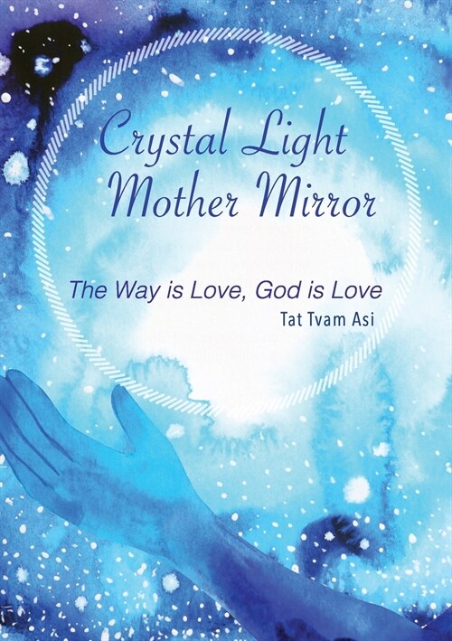 Crystal Light Mother Mirror (Paperback)