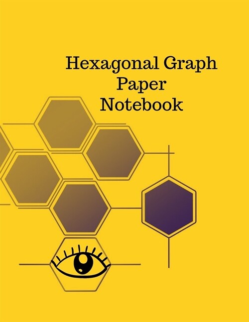 Hexagonal Graph Paper Notebook (Paperback)