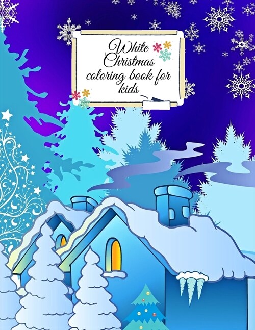 White Christmas coloring book for kids (Paperback)