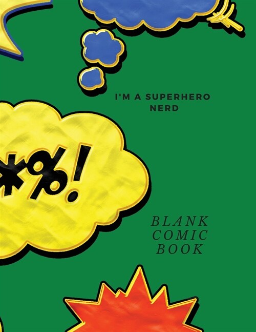 IM A SUPERHERO NERD (Paperback)