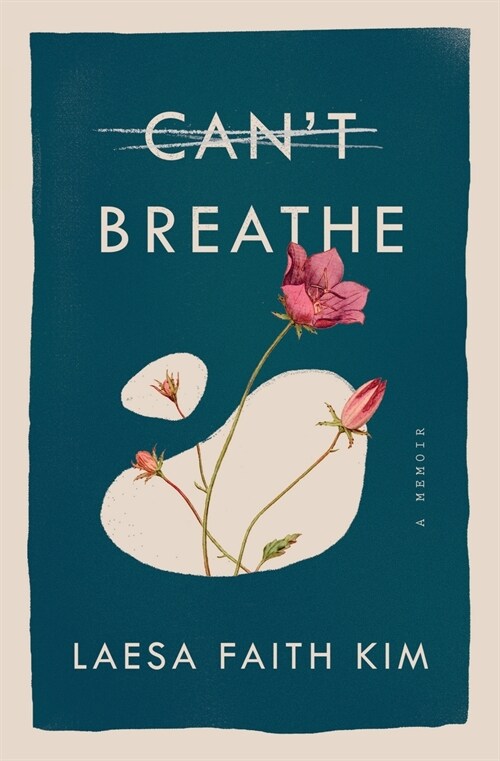 Cant Breathe: A Memoir (Paperback)