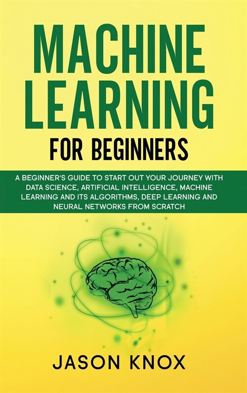 Machine Learning for Beginners (Hardcover)