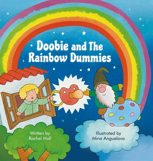 Doobie and the Rainbow Dummies (Hardcover)