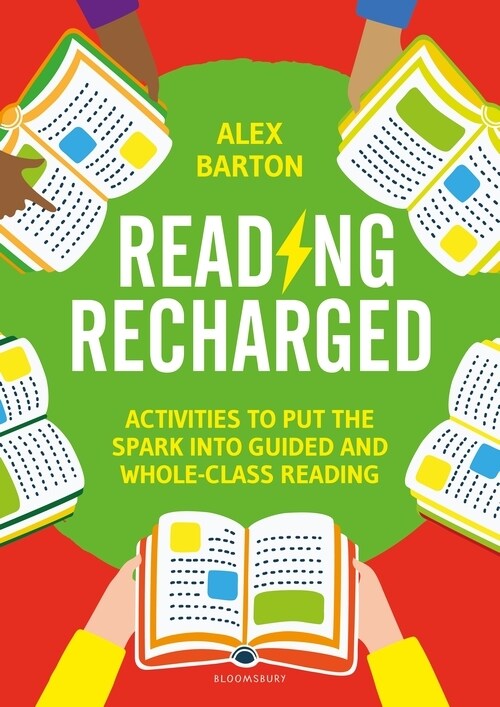 Reading Recharged : Activities to put the spark into guided and whole-class reading (Paperback)