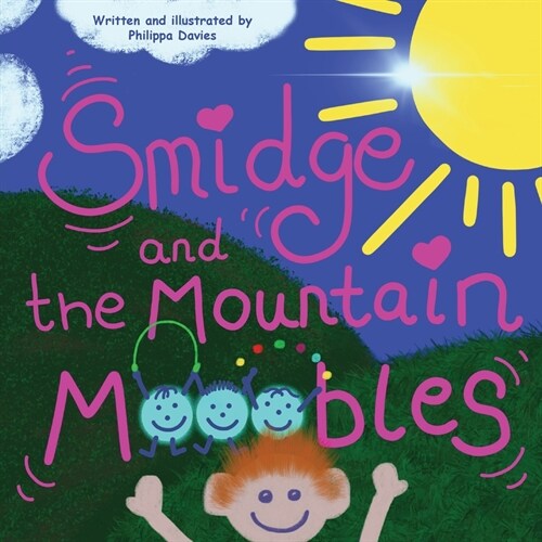 Smidge and the Mountain MoOobles (Paperback)