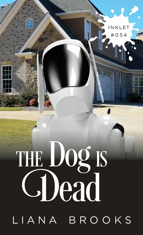 The Dog Is Dead (Paperback)