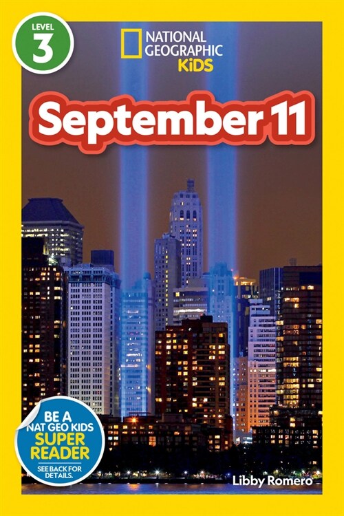 National Geographic Readers: September 11 (Level 3) (Paperback)