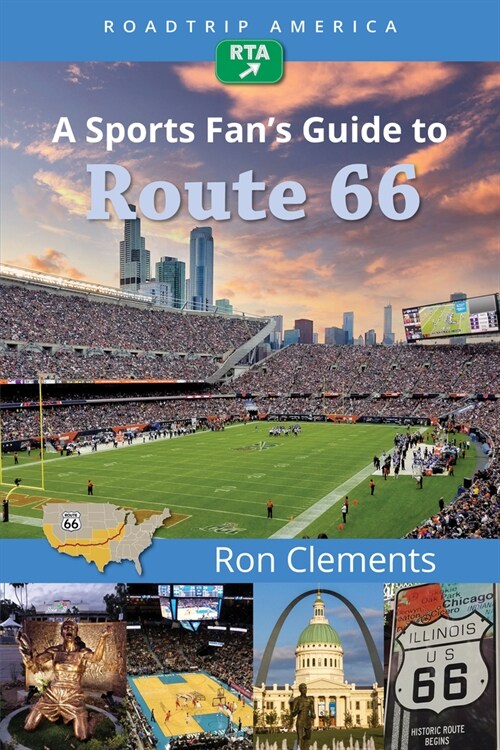 Roadtrip America a Sports Fans Guide to Route 66 (Paperback)