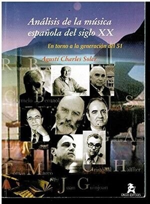 ANALISIS DE LA MUSICA ESPANOLA DEL SIGLO XX (Book)