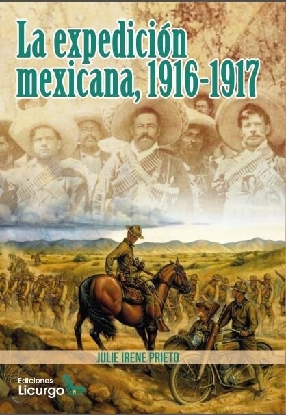 EXPEDICION MEXICANA 1916 1917,LA (Book)