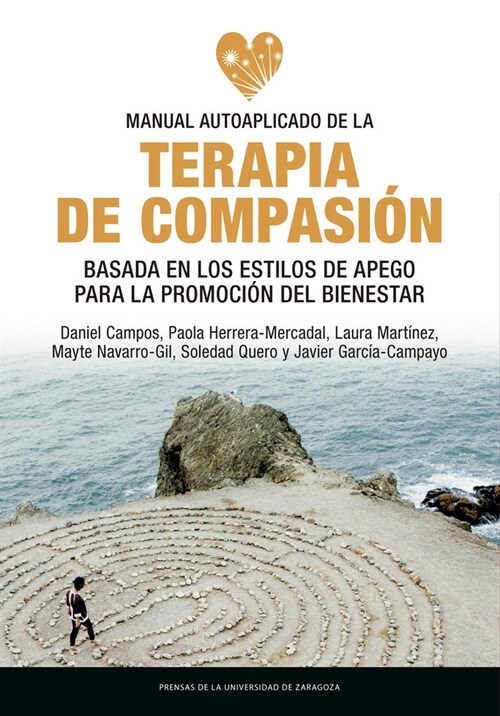 MANUAL AUTOAPLICADO DE LA TERAPIA DE COMPASION BASADA EN LOS (Book)