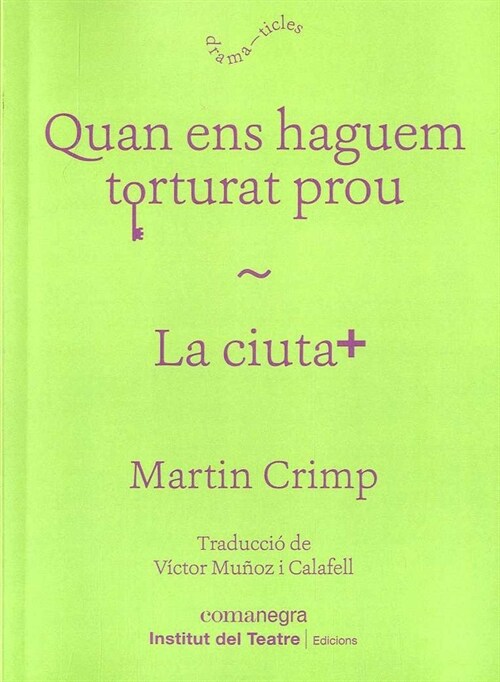 QUAN ENS HAGUEM TORTURAT PROU LA CIUTAT CATALAN (Book)