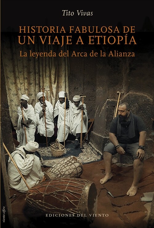 HISTORIA FABULOSA DE UN VIAJE A ETIOPIA (Paperback)