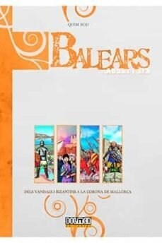 BALEARS ABANS I ARA DELS VANDALS I BIZANTINS CORONA MALLORC (Book)