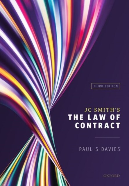 JC Smiths The Law of Contract (Paperback, 3 Revised edition)