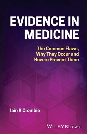 Evidence in Medicine P (Paperback)
