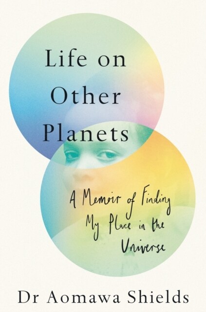 Life on Other Planets : A Memoir of Finding My Place in the Universe (Hardcover)