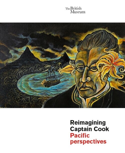Reimagining Captain Cook : Pacific Perspectives (Paperback)