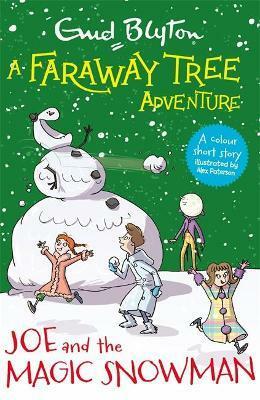 [중고] A Faraway Tree Adventure: Joe and the Magic Snowman : Colour Short Stories (Paperback)