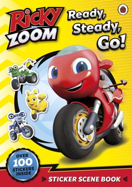 Ricky Zoom: Ready, Steady, Go! : Sticker Scene Book (Paperback)