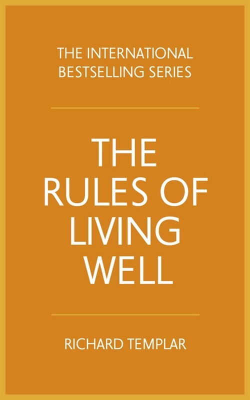 Rules of Living Well, The (Paperback)