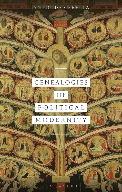 Genealogies of Political Modernity (Paperback)