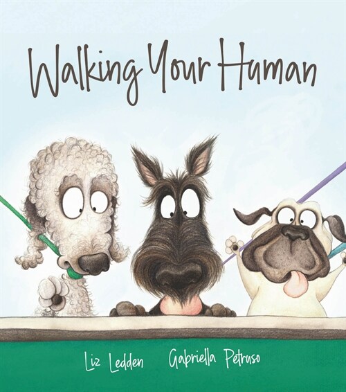 Walking Your Human (Paperback, New ed)