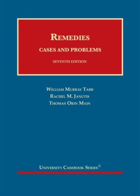 Remedies : Cases and Problems (Hardcover, 7 Revised edition)