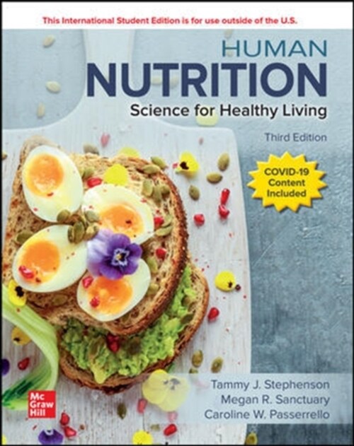 ISE Human Nutrition: Science for Healthy Living (Paperback, 3 ed)