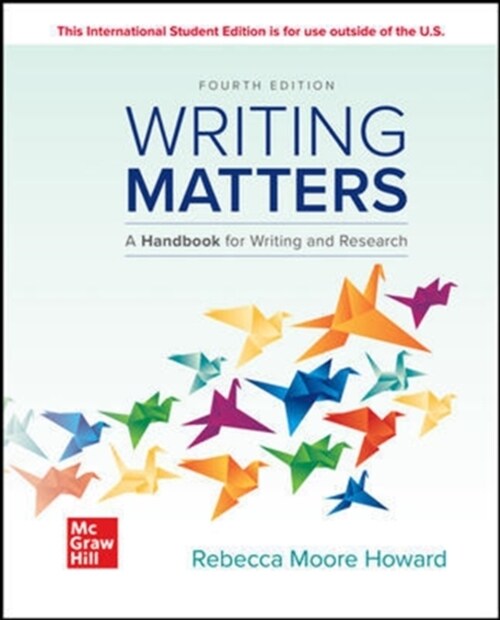 ISE Writing Matters: A Handbook for Writing and Research (Comprehensive Edition with Exercises) (Paperback, 4 ed)