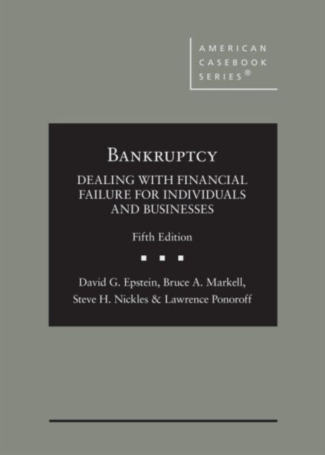 Bankruptcy : Dealing with Financial Failure for Individuals and Businesses (Hardcover, 5 Revised edition)