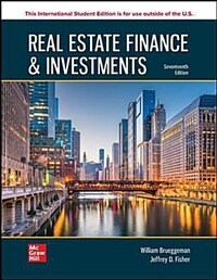 Real Estate Finance & Investments (Paperback, 17th, International Student Edition)