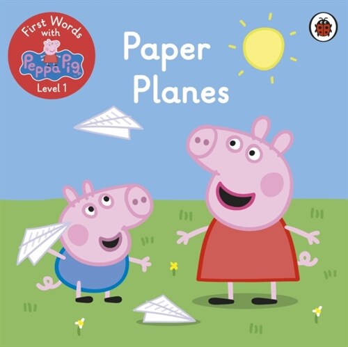First Words with Peppa Level 1 - Paper Planes (Paperback)