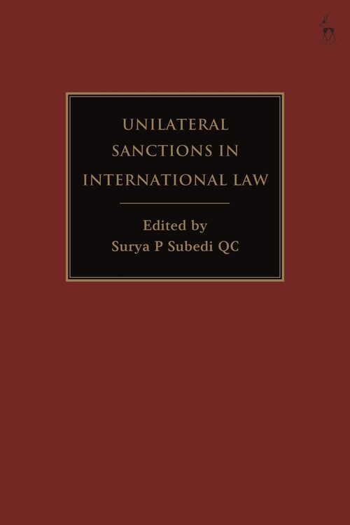 Unilateral Sanctions in International Law (Hardcover)