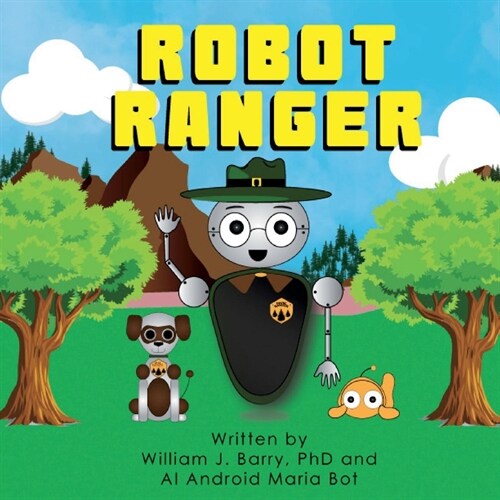 Robot Ranger (Paperback)