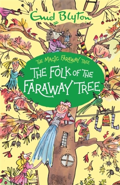 [중고] The Magic Faraway Tree: The Folk of the Faraway Tree : Book 3 (Paperback)