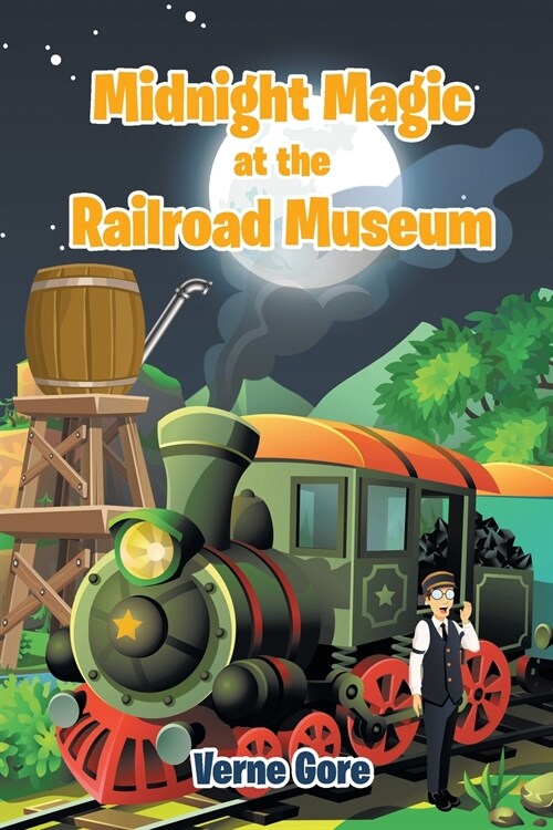 Midnight Magic at the Railroad Museum (Paperback)