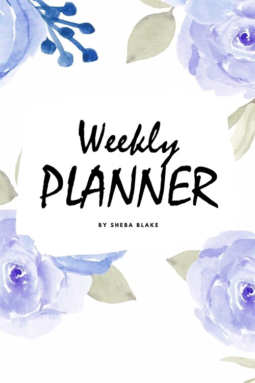 Weekly Planner - Blue Interior (6x9 Softcover Log Book / Tracker / Planner) (Paperback)