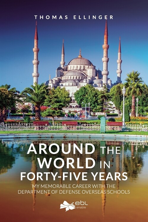 Around the World in Forty-Five Years (Paperback)