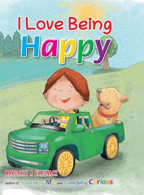 I Love Being Happy (Hardcover)