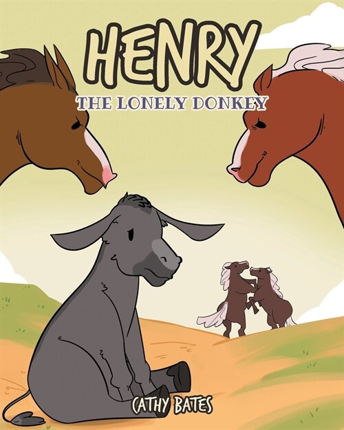 Henry the Lonely Donkey (Paperback)
