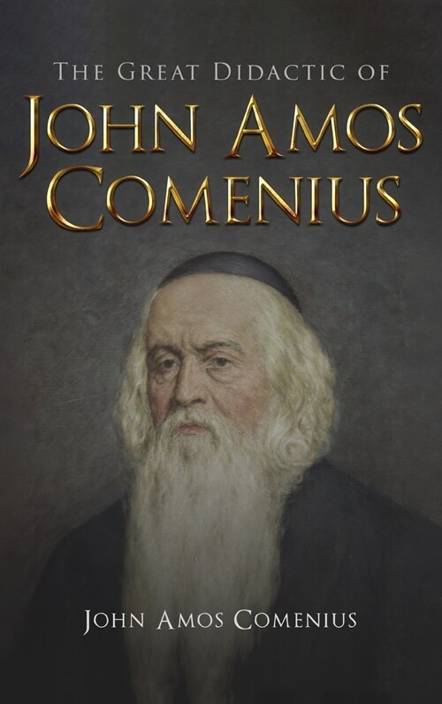 Great Didactic of John Amos Comenius (Hardcover)