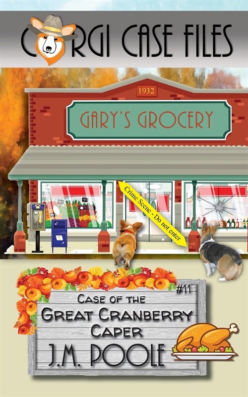 Case of the Great Cranberry Caper (Paperback)