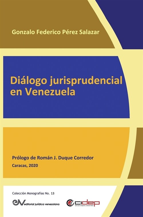 Di?ogo Jurisprudencial En Venezuela (Paperback)