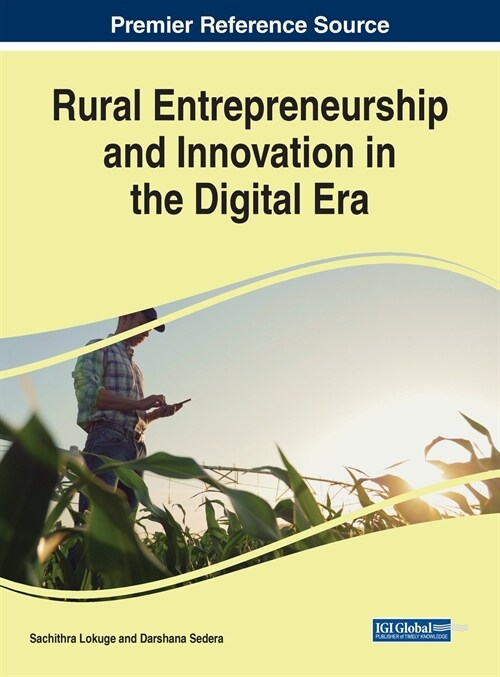 Rural Entrepreneurship and Innovation in the Digital Era (Hardcover)